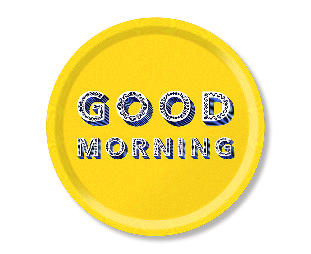 Word Round Tray - Good Morning - by Jamida